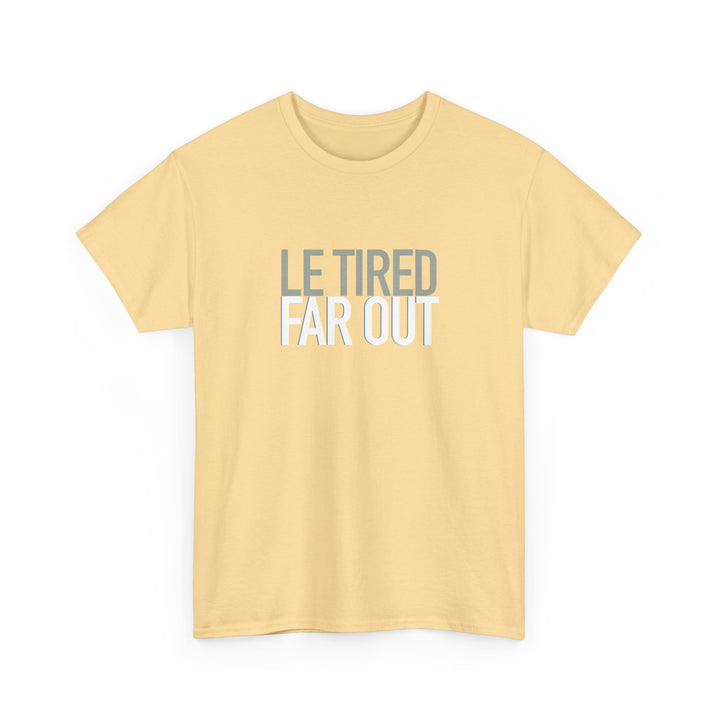 FAR OUT TEE